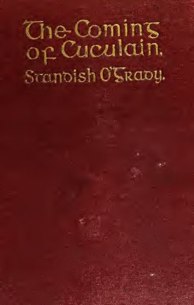 Cover of The Coming of Cuculain