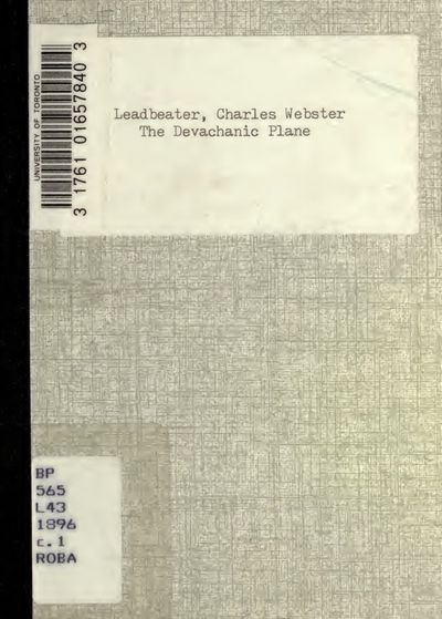 Cover of The Devachanic Plane, or The Heaven World