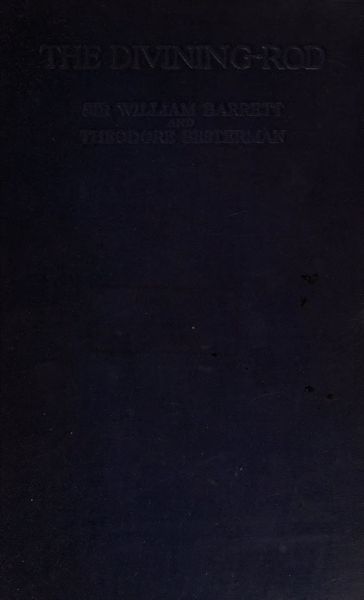 Cover of The Divining-Rod: An Experimental and Psychological Investigation