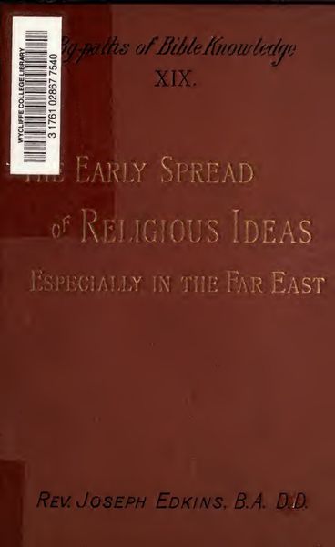 Cover of The Early Spread of Religious Ideas, Especially in the Far East