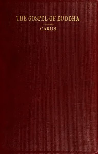 Cover of The Gospel of Buddha, According to Old Records