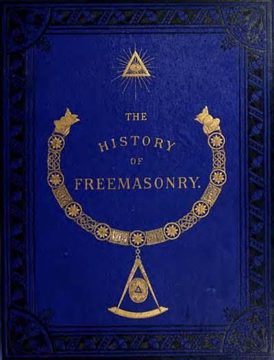 Cover of The History of Freemasonry, Vol. II