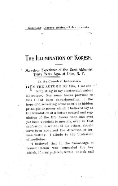 Cover of The Illumination of Koresh: Marvelous Experience of the Great Alchemist Thirty Years Ago at Utica, N.Y.
