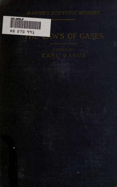 Cover of The Laws of Gases: Memoirs by Boyle and Mariotte, Amagat, Gay-Lussac and Others