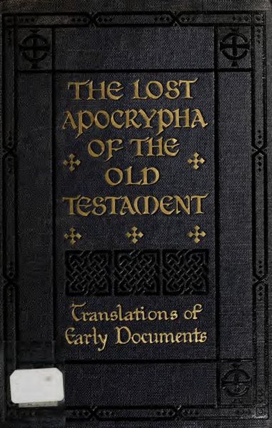 Cover of The Lost Apocrypha of the Old Testament: Their Titles and Fragments