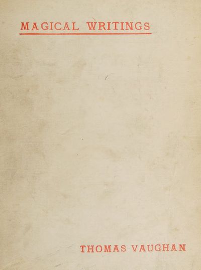 Cover of The Magical Writings of Thomas Vaughan (Eugenius Philalethes)