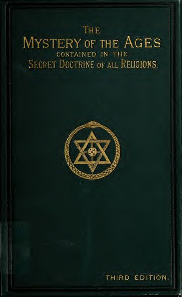 Cover of The Mystery of the Ages Contained in the Secret Doctrine of All Religions