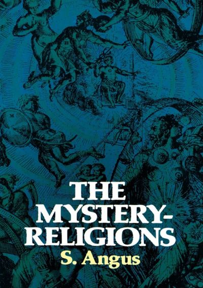 Cover of The Mystery-Religions and Christianity