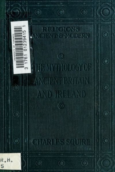 Cover of The Mythology of Ancient Britain and Ireland