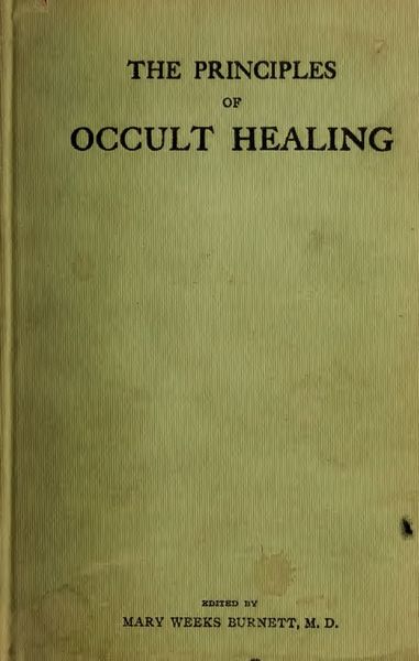 Cover of The Principles of Occult Healing