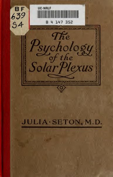 Cover of The Psychology of the Solar Plexus and Subconscious Mind
