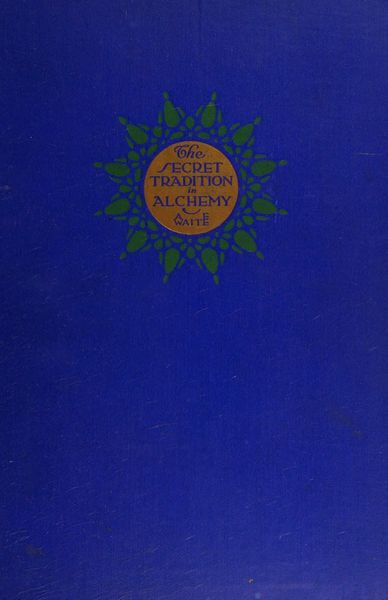 Cover of The Secret Tradition in Alchemy