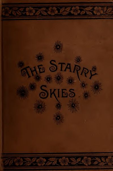 Cover of The Starry Skies, or First Lessons on the Sun, Moon and Stars