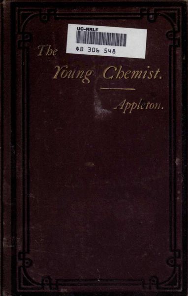 Cover of The Young Chemist: A Book of Laboratory Work for Beginners
