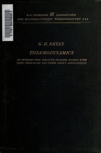 Cover of Thermodynamics: An Introductory Treatise Dealing Mainly with First Principles and Their Direct Applications