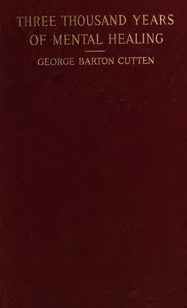 Cover of Three Thousand Years of Mental Healing