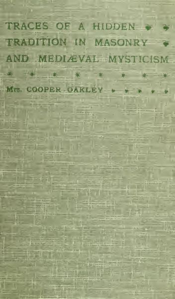 Cover of Traces of a Hidden Tradition in Masonry and Mediaeval Mysticism