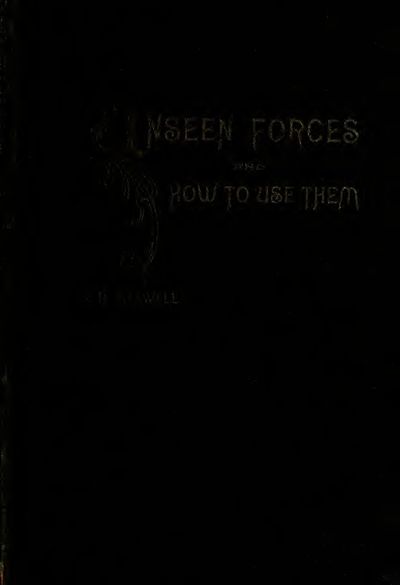 Cover of Unseen Forces and How to Use Them
