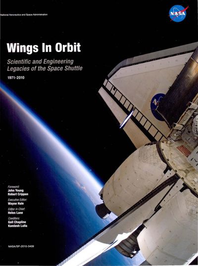 Cover of Wings in Orbit: Scientific and Engineering Legacies of the Space Shuttle (NASA SP-2010-3409)
