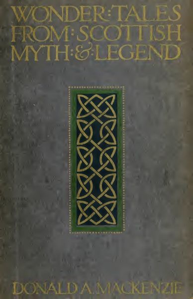 Cover of Wonder Tales from Scottish Myth and Legend