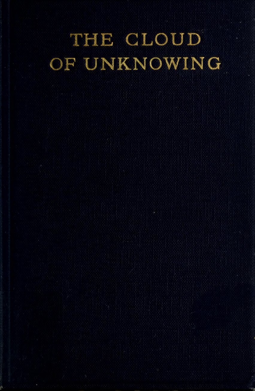 Cover of A Book of Contemplation the Which Is Called the Cloud of Unknowing