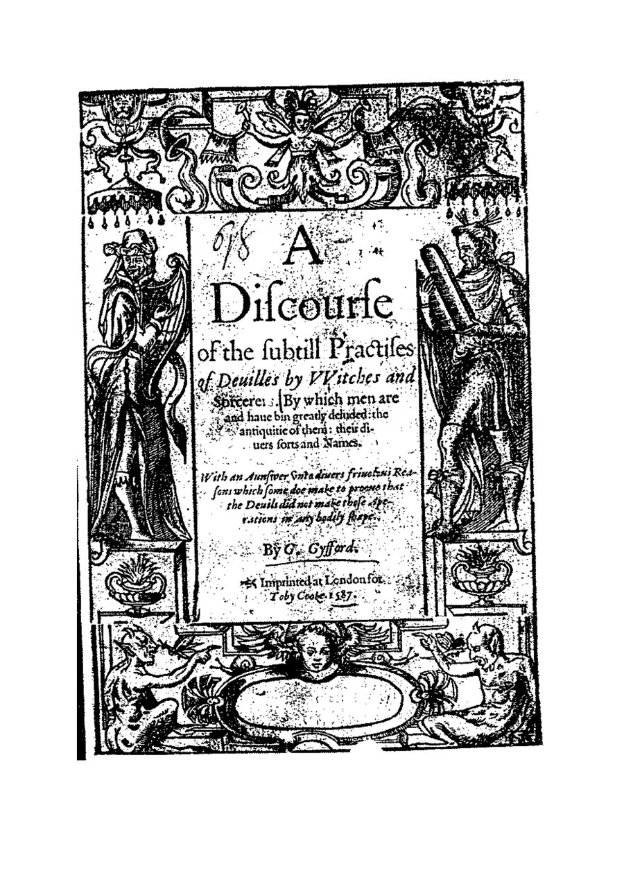 Cover of A Discourse of the Subtill Practises of Devilles by Witches and Sorcerers