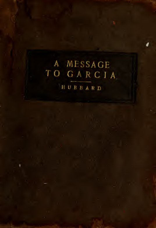 Cover of A Message to Garcia