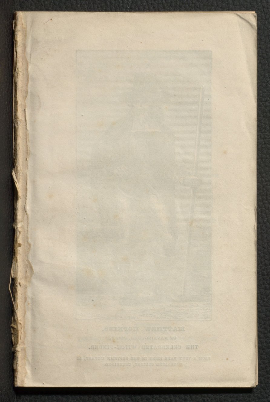 Cover of A True and Exact Relation of the Severall Informations, Examinations, and Confessions of the Late Witches, Arraigned and Executed in the County of Essex