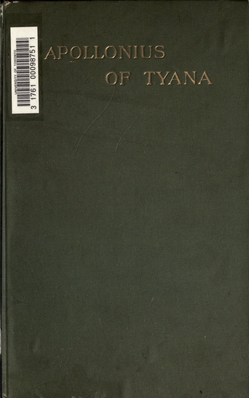 Cover of Apollonius of Tyana: The Philosopher-Reformer of the First Century A.D.
