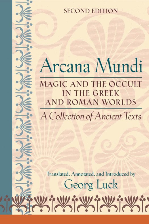 Cover of Arcana Mundi Magic and the Occult in the