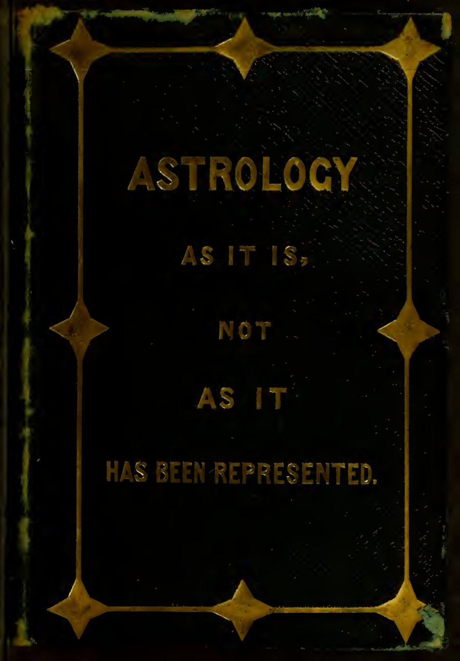 Cover of Astrology As It Is, Not As It Has Been Represented