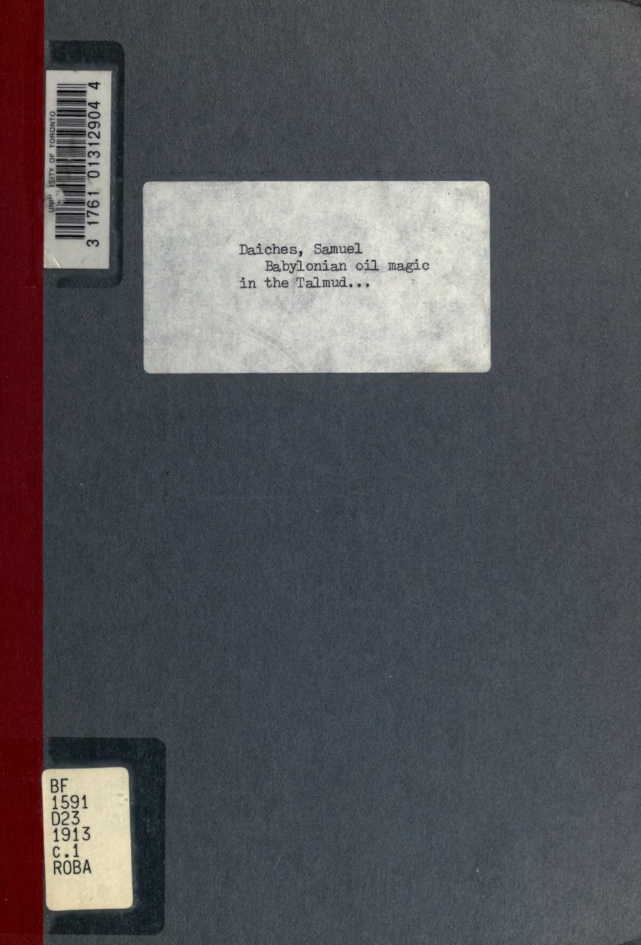 Cover of Babylonian Oil Magic in the Talmud and in the Later Jewish Literature