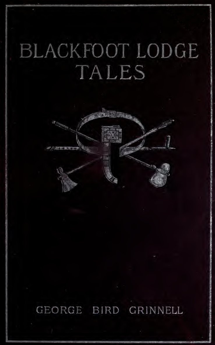 Cover of Blackfoot Lodge Tales