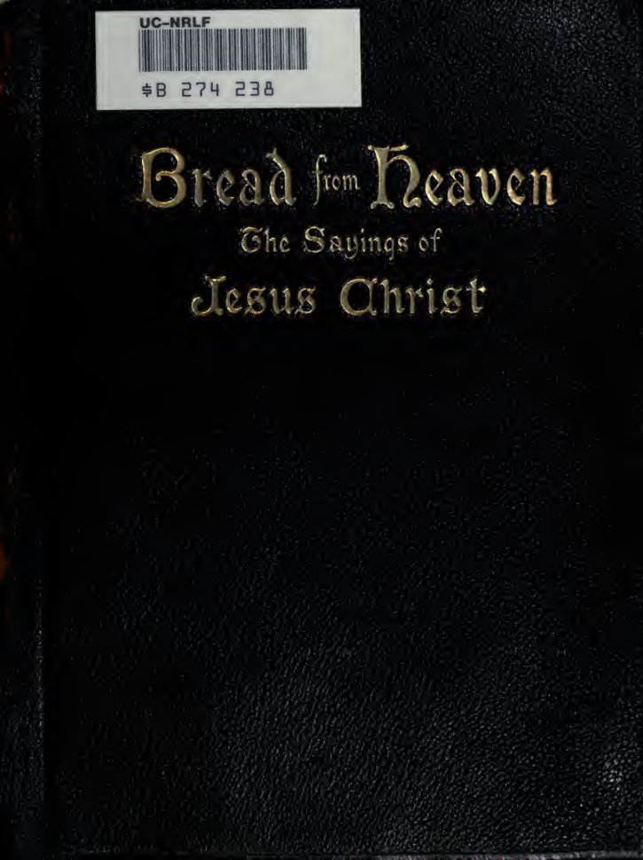 Cover of Bread from Heaven: A Spiritual Diet of the Sayings of Jesus Christ