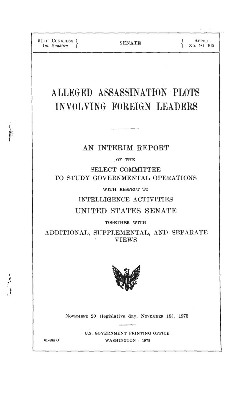 Cover of Church Committee Interim Report: Alleged Assassination Plots Involving Foreign Leaders