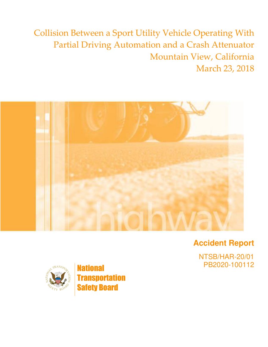 Cover of Collision Between a Sport Utility Vehicle Operating With Partial Driving Automation and a Crash Attenuator, Mountain View, California, March 23, 2018