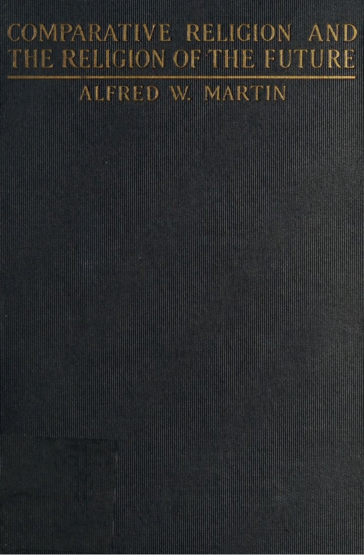 Cover of Comparative Religion and the Religion of the Future