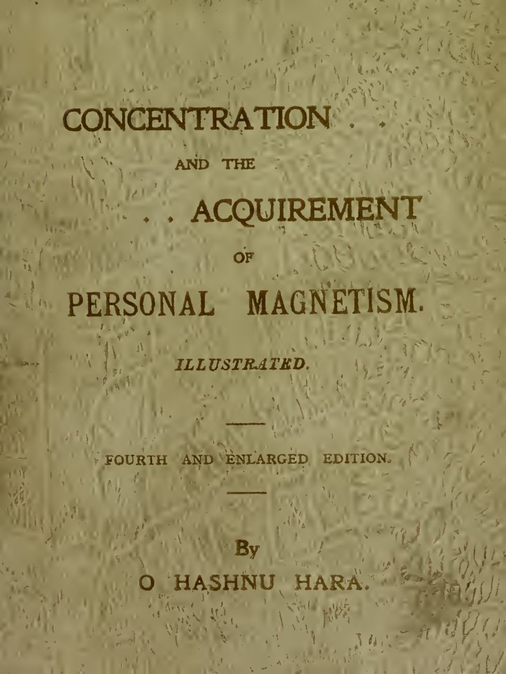 Cover of Concentration and the Acquirement of Personal Magnetism