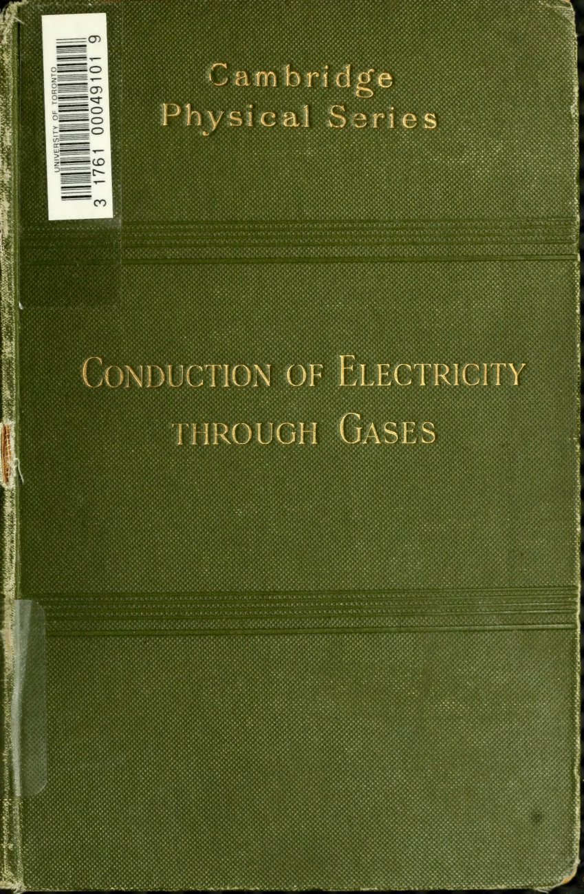 Cover of Conduction of Electricity Through Gases