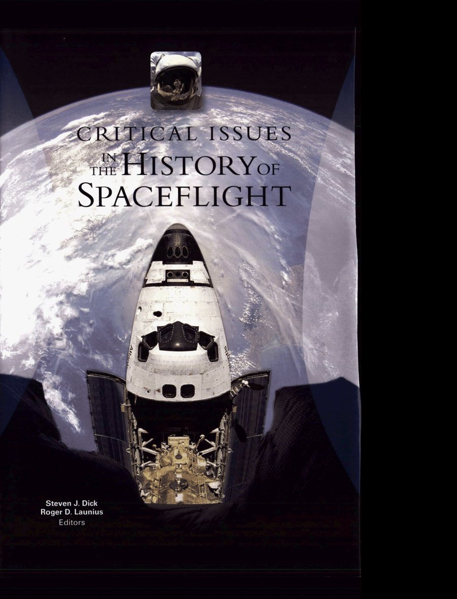 Cover of Critical Issues in the History of Spaceflight (NASA SP-2006-4702)