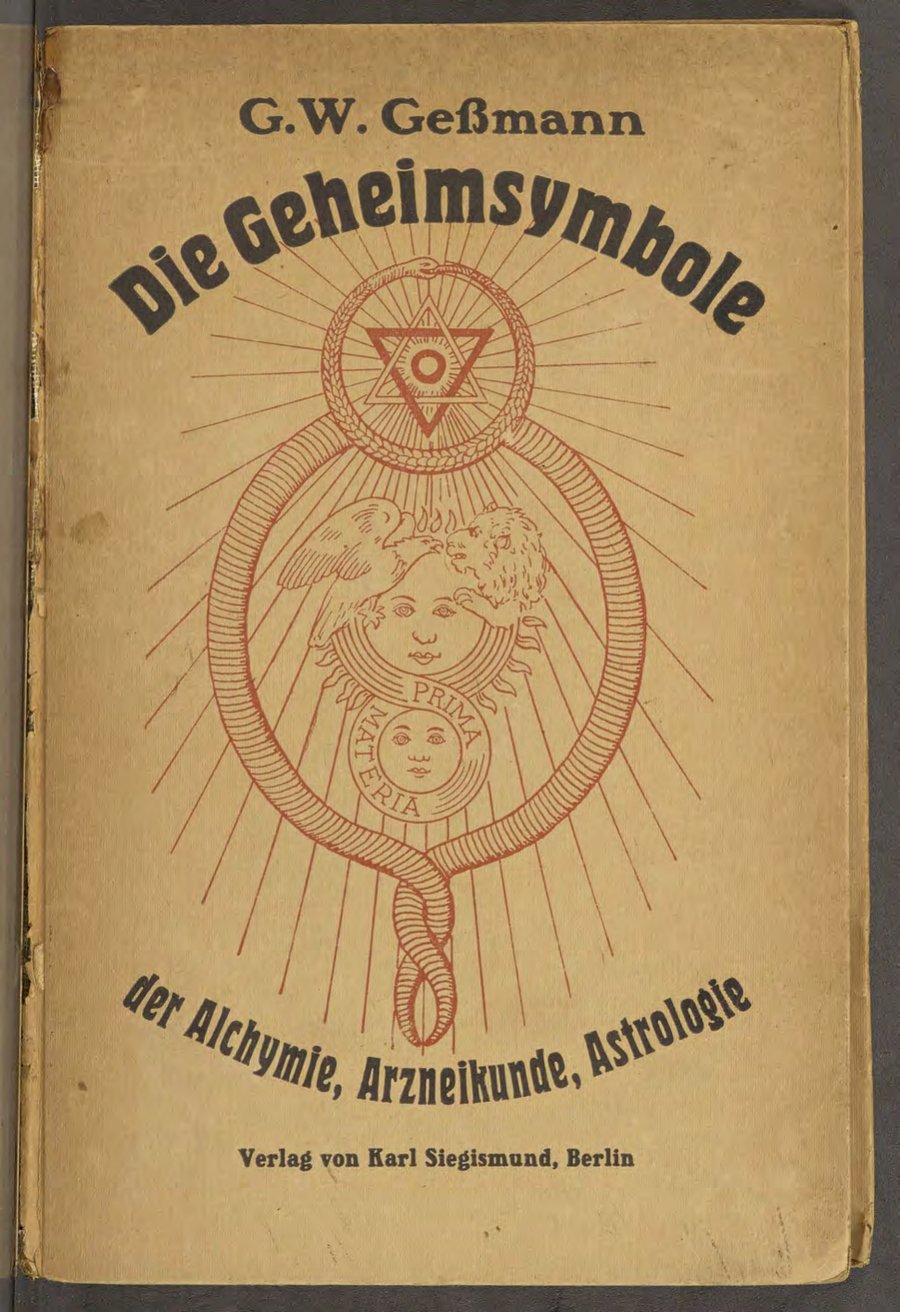 Cover of Die Geheimsymbole der Alchymie, Arzneikunde und Astrologie des Mittelalters