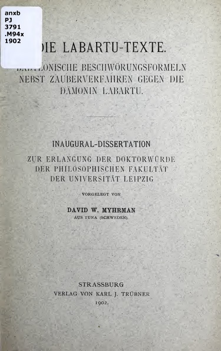 Cover of Die Labartu-Texte: Babylonische Beschwörungsformeln nebst Zauberverfahren gegen die Dämonin Labartu
