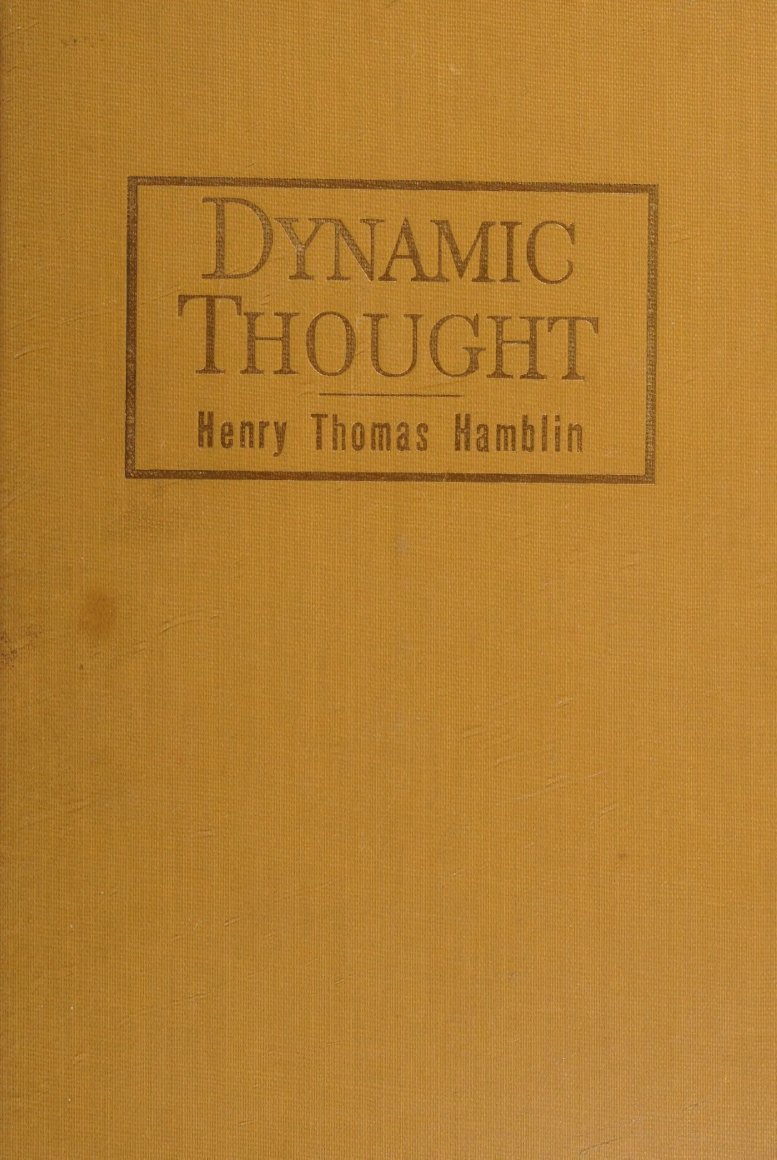 Cover of Dynamic Thought, or The Law of Vibrant Energy (Hamblin)