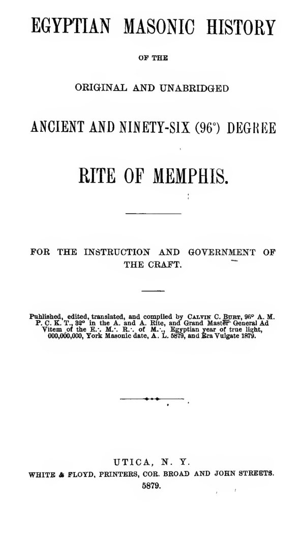 Cover of Egyptian Masonic History of the Original and Unabridged Ancient and Ninety-Six Degree Rite of Memphis