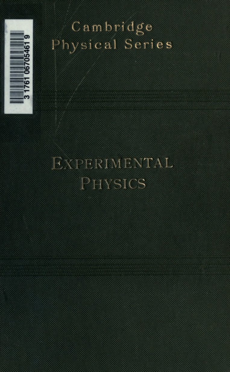 Cover of Experimental Physics: A Text-Book of Mechanics, Heat, Sound and Light