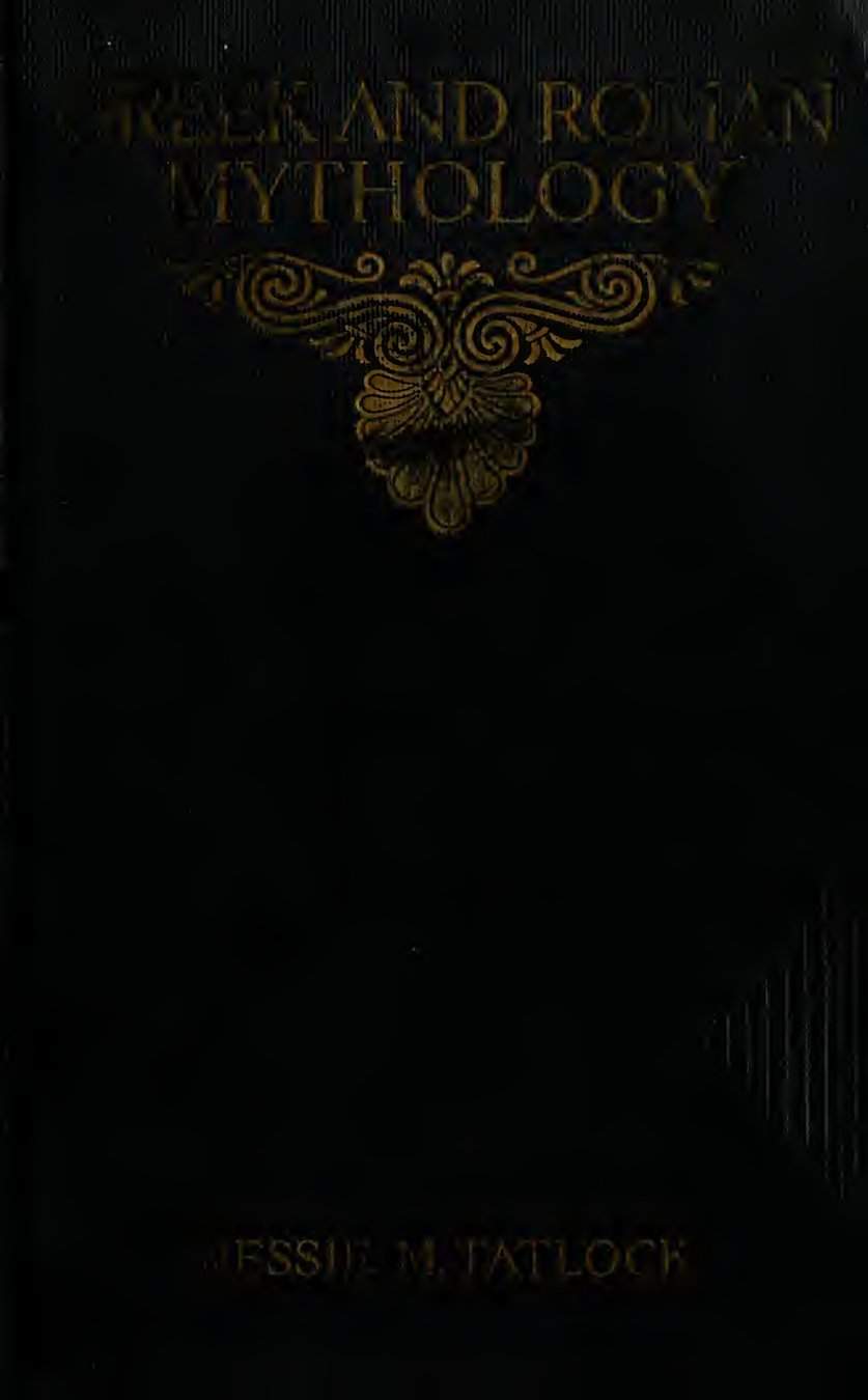 Cover of Greek and Roman Mythology (Tatlock)