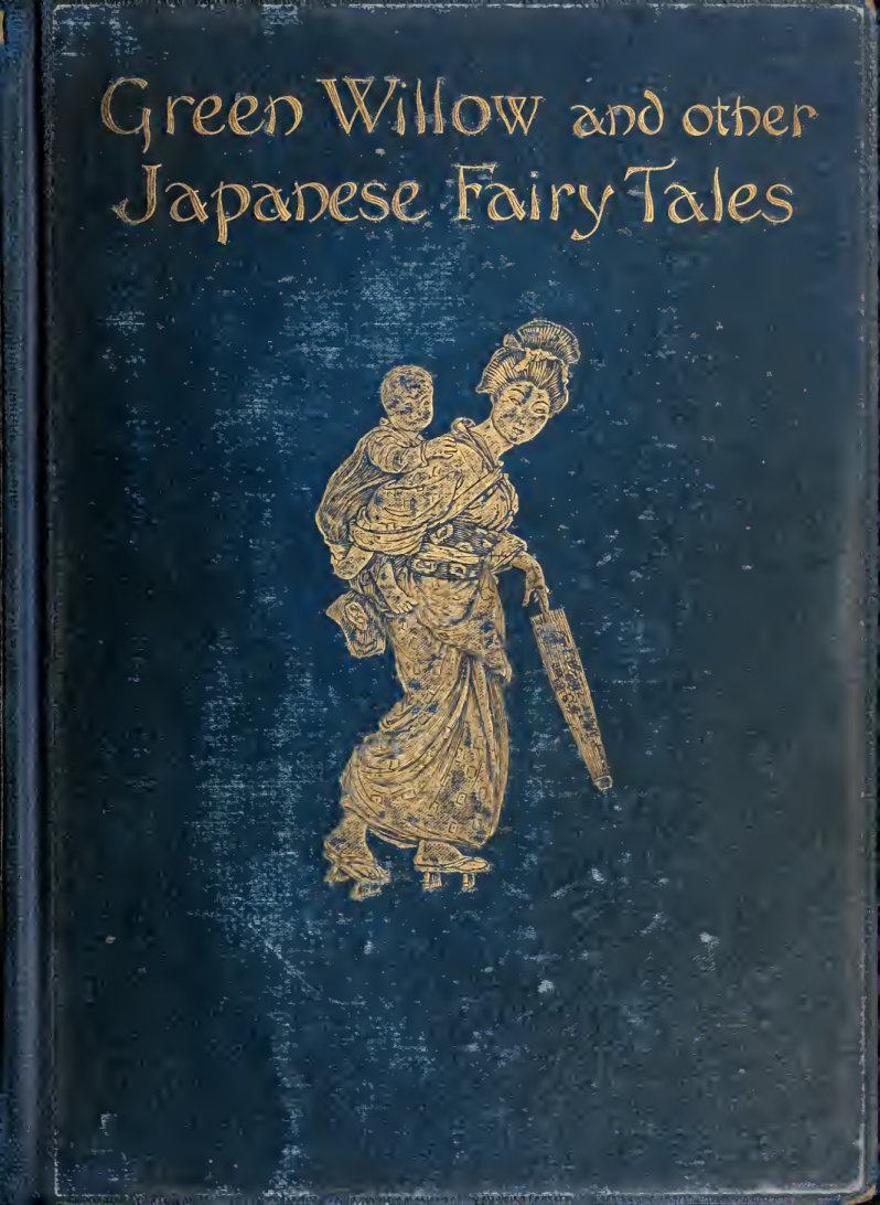 Cover of Green Willow and Other Japanese Fairy Tales