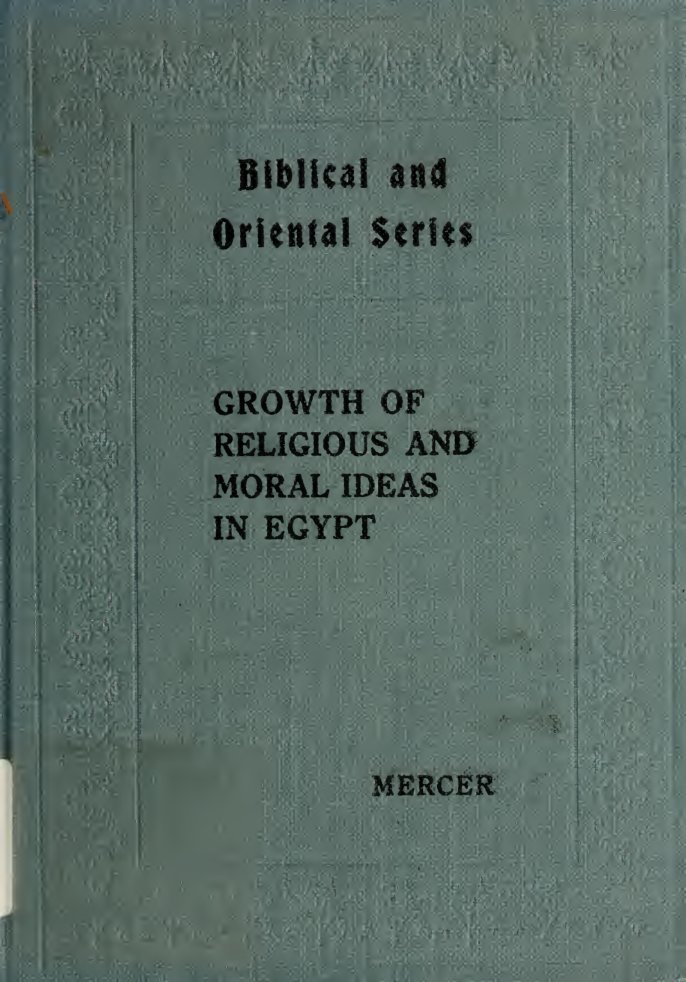 Cover of Growth of Religious and Moral Ideas in Egypt