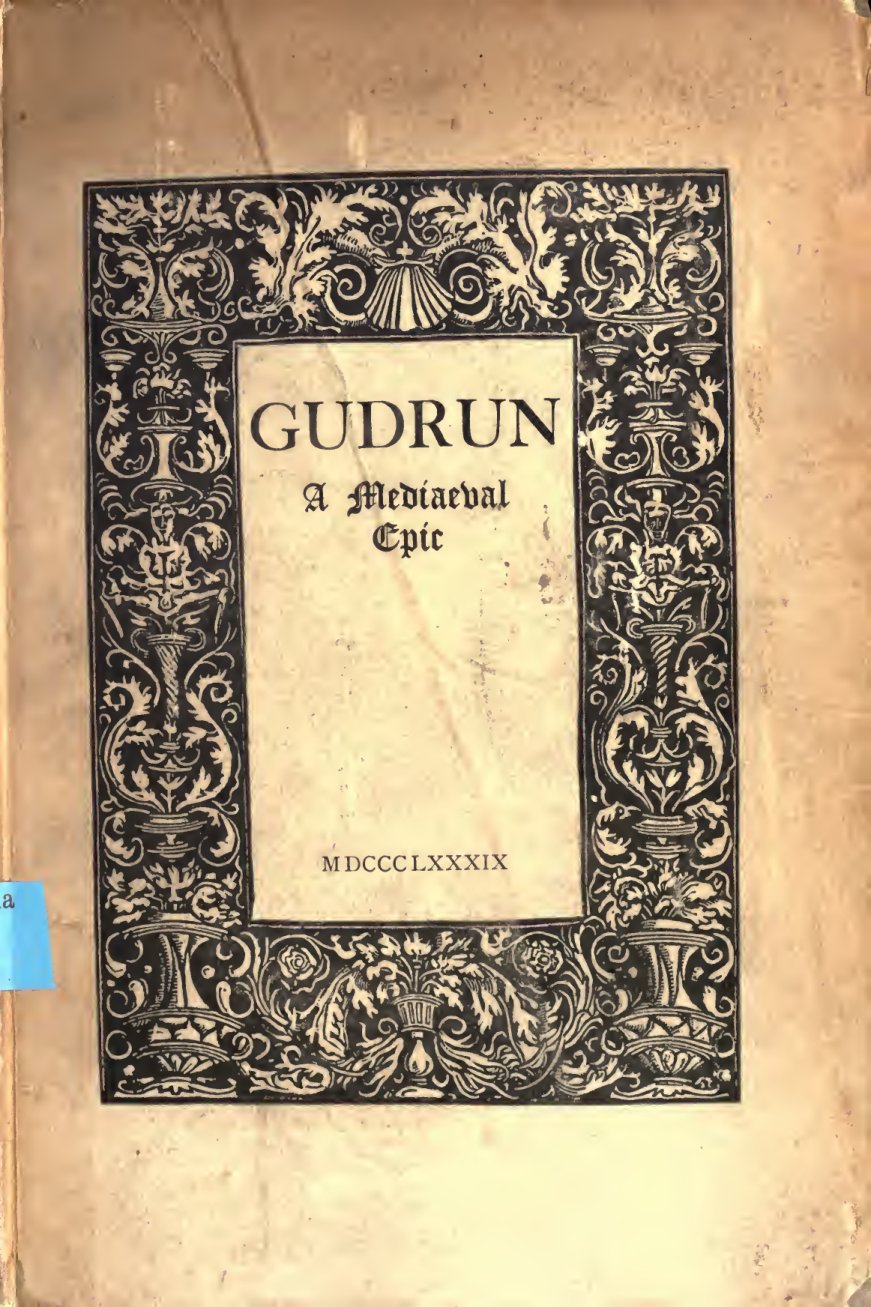 Cover of Gudrun, a Mediaeval Epic (Nichols's Translation)