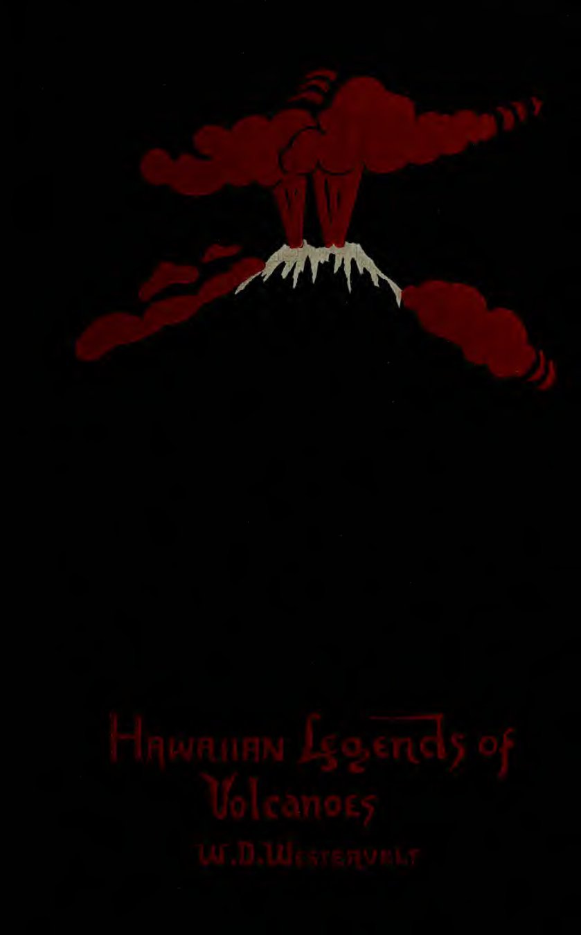 Cover of Hawaiian Legends of Volcanoes